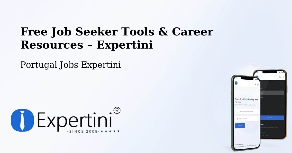 Free Job Seeker Tools & Career Resources – Eixo - Eixo, Portugal Jobs Expertini