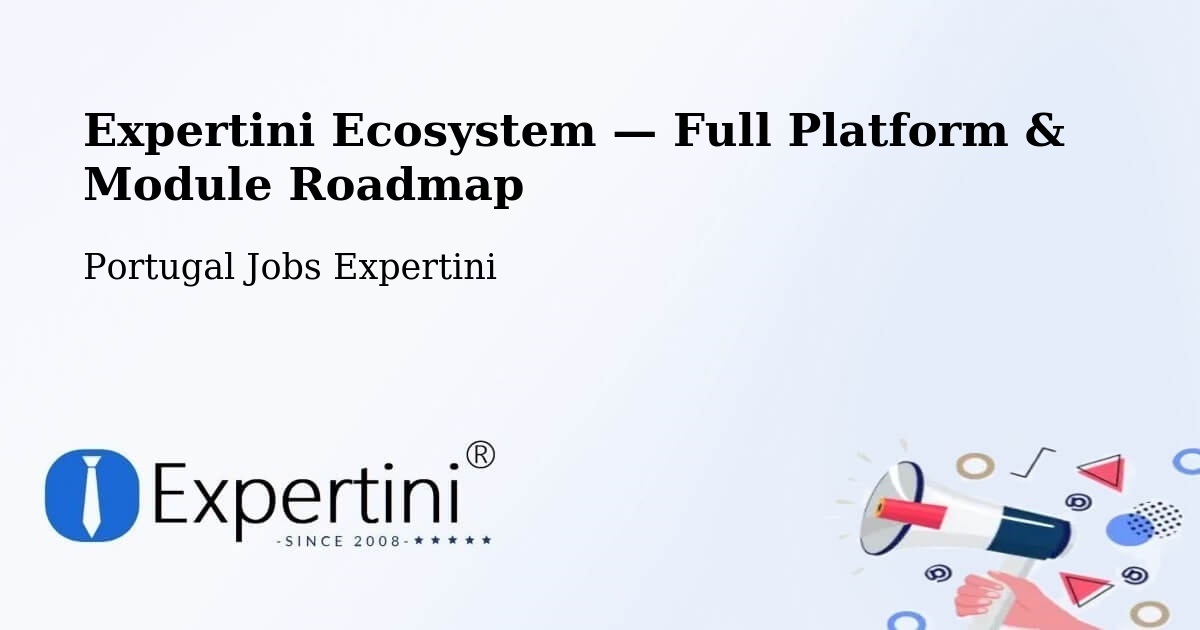 Expertini Ecosystem — Full Platform & Module Roadmap – Eixo