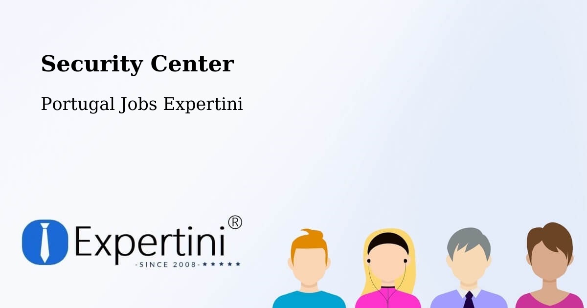 Security & Compliance – Eixo - Portugal Jobs Expertini